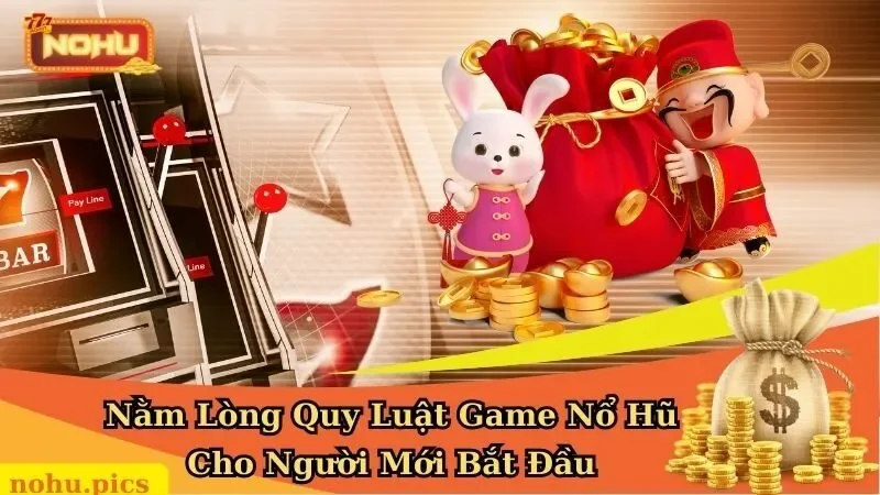 Quy Luật Game Nổ Hũ